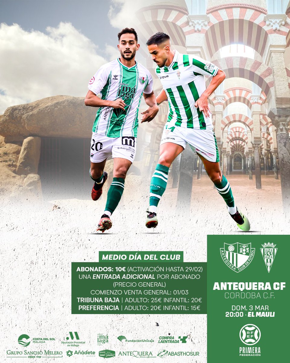 canblanquiverde's tweet photo. 🎟️ El @AntequeraCF declara medio día del club el #AntequeraCórdoba (domingo, 20h). Sus abonados pagarán 10€. La venta general arranca el viernes (20€ a 25€) | En breve se espera la venta de entradas visitantes en El Arcángel (20€) 

#futmasc #PrimeraRFEF #PrimeraFederación https://t.co/xfVANQAY7O