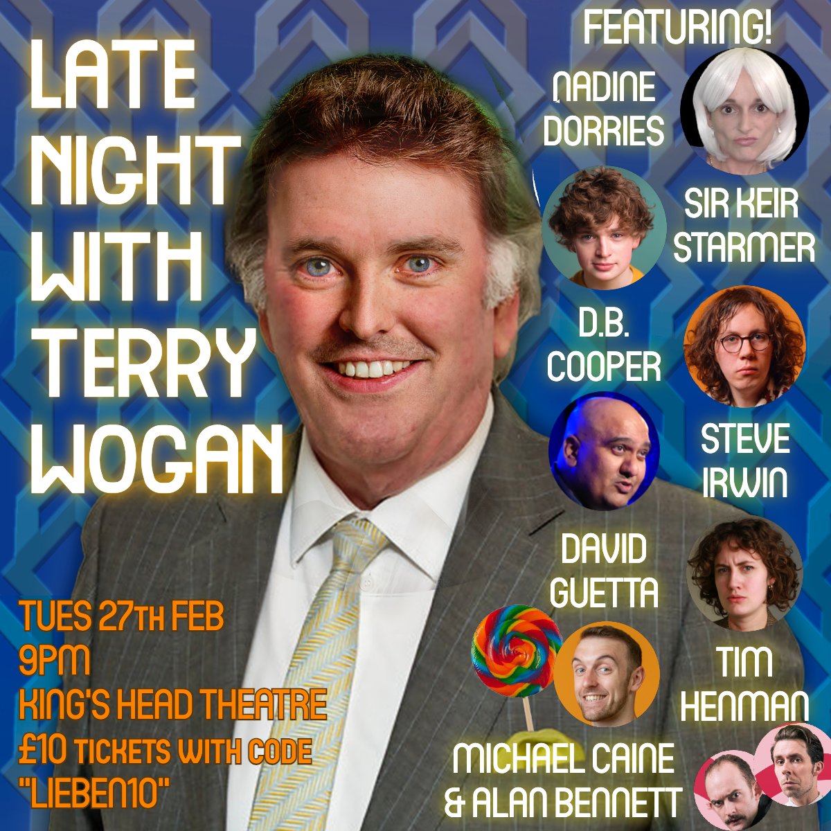 TOMORROW NIGHT Terry Wogan returns to London - this time with too many acts! The King's Head (Theatre) will roll for this! £10 tickets with code LIEBEN10 at checkout kingsheadtheatre.com/whats-on/liebe…