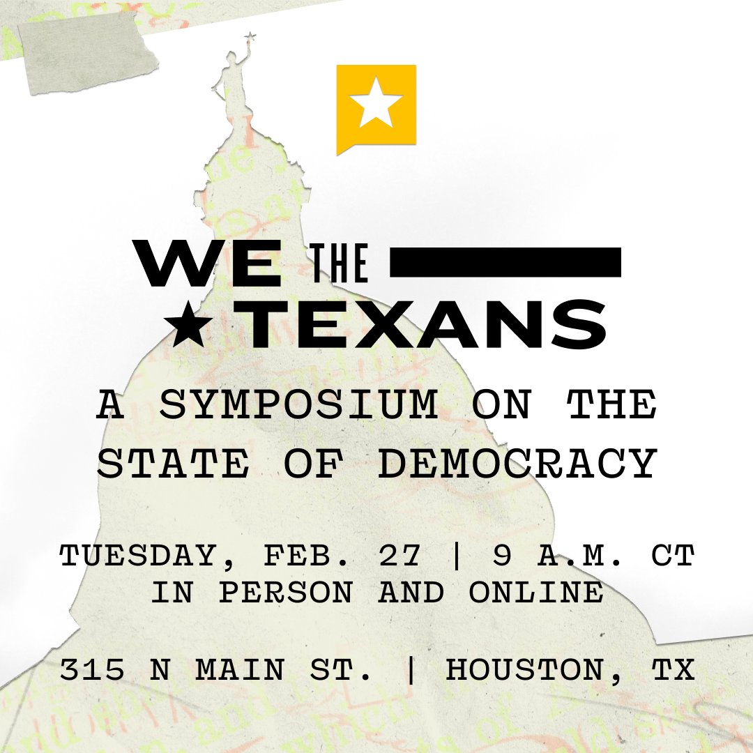 Join us and @TexasTribune tomorrow, Feb. 27, at 9 a.m. for “We the Texans: A Symposium on the State of Democracy,” examining Texas’ democracy — how we can work to encourage civic engagement and solve regional and statewide challenges. RSVP: trib.it/HJV 

#TTEvents