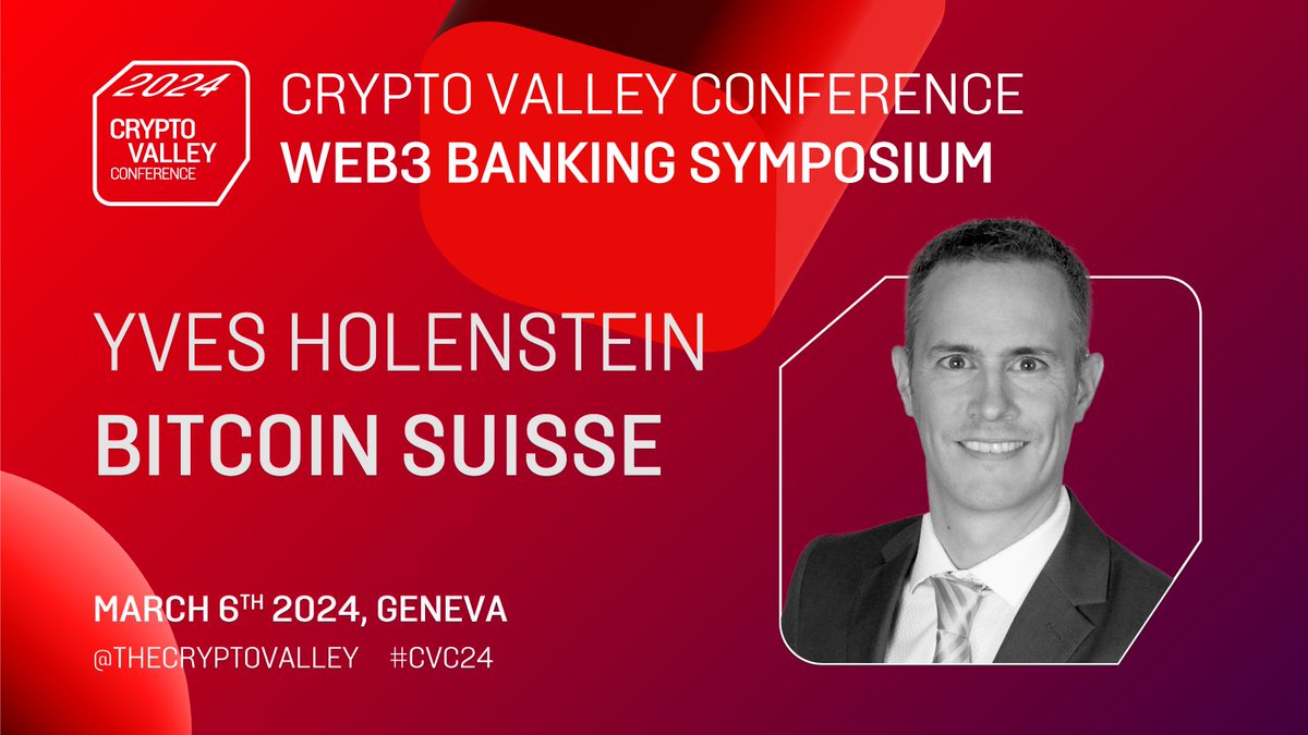 Bitcoin Suisse is a Gold Conference Partner for the special edition of the  Crypto Valley Conference on 6 March, 2024 in Geneva. The conference is  organized by the @thecryptovalley Association. Yves Holenstein,