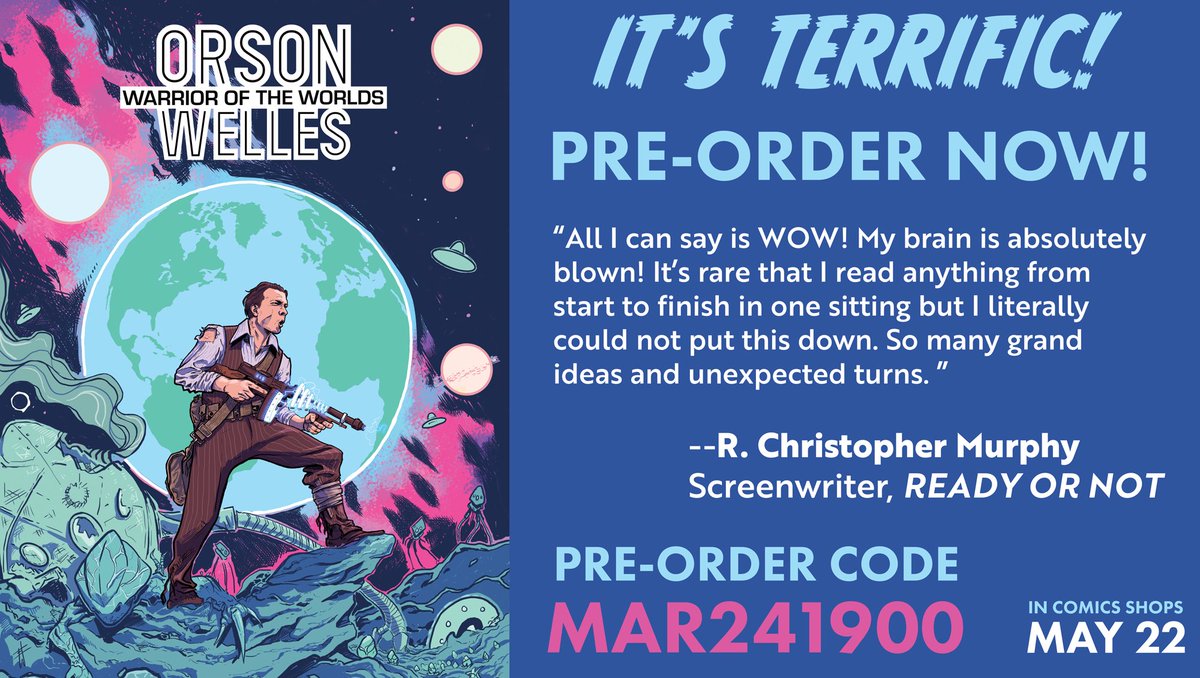 Now available for pre-order! 
ORSON WELLES: WARRIOR OF THE WORLDS written by me with art by @Erik_Whalen. Published by @ScoutComics.