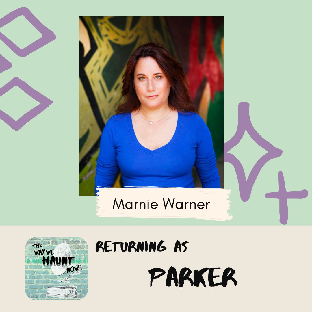 The inimitable Marnie Warner (@Marnie_McFly) is back as Eulalie's sister, Parker. What would this haunting even be without the sibling drama?!!