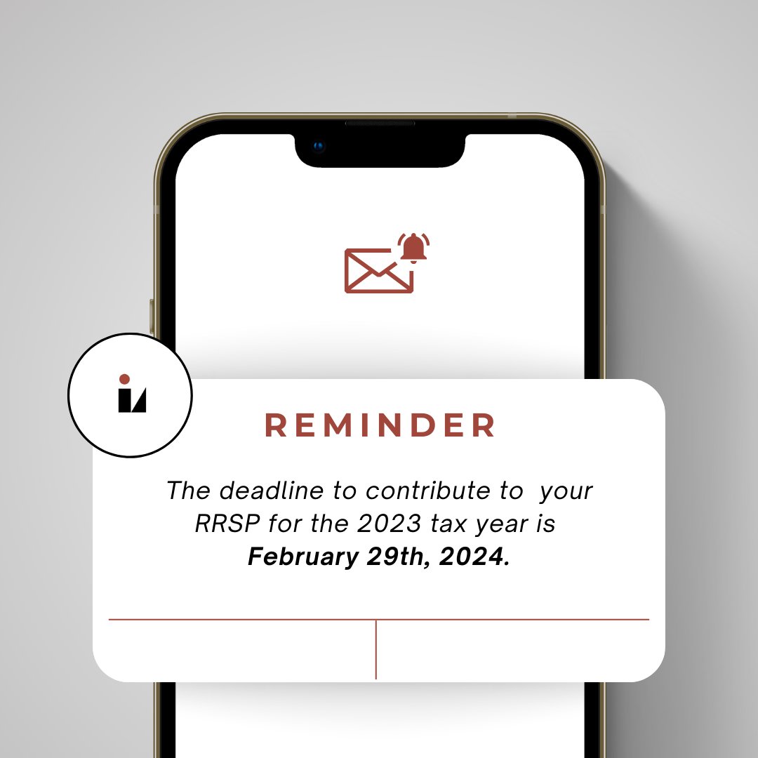 REMINDER: You have until February 29th 2024 to contribute to your RRSP for the 2023 tax year #TaxTip #RRSPdeadlines