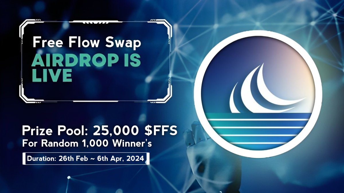 🪂 FreeFlowSwap #Airdrop 
💰 Reward: 20 $FFS
🏆 Winner: 1,000 Random
👨‍👨‍👦‍👦 Top 50 Referral: 5,000 $FFS
📅 End date: 6th Apr, 2024
🏦 Distribution: 10th Apr, 2024

🔗 Airdrop Link: t.me/FreeFlowSwapAi…

#Airdrops #Bitcoin #Giveaways #FreeFlowSwap #Crypto #Binance #BTC $PORTAL