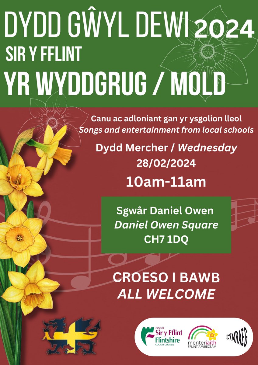 Dewch i ddathlu Gŵyl Ddewi yn Sir y Fflint yr wythnos hon🏴󠁧󠁢󠁷󠁬󠁳󠁿 Bydd @YsgolG a @ysgolbryncoch yn perfformio yn Yr Wyddgrug am 10am ddydd Mercher 28.02.24🎵 Bydd @TreffynnonSch, @YsgolGwenffrwd , @ysgolmaesyfelin yn perfformio yn Nhreffynnon am 10am ddydd Iau 29.02.24🎵