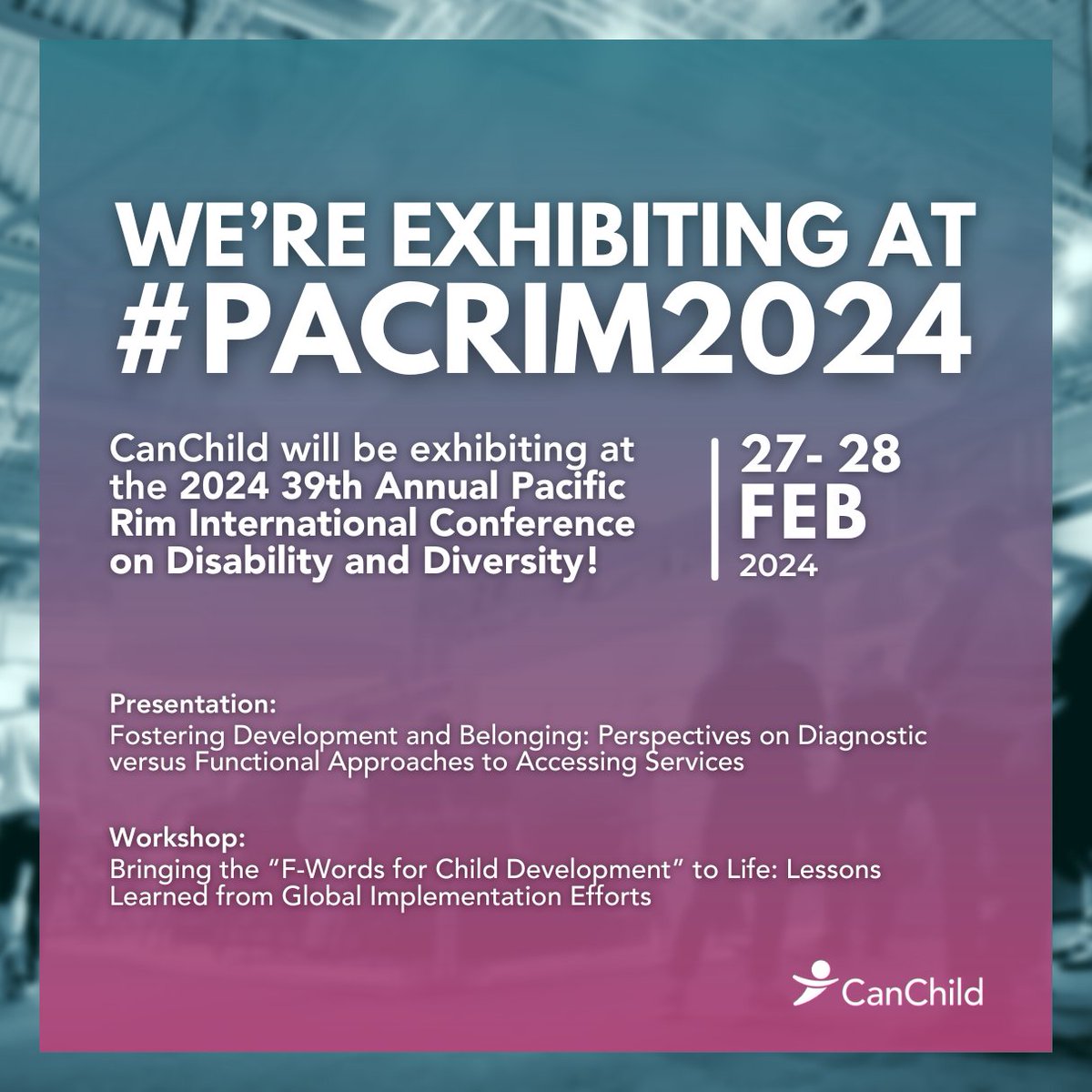 We are excited to announce that CanChild will be exhibiting at the #pacrim2024, the 39th Pacific Rim International Conference on Disability and Diversity, on February 27th and 28th! We hope to see you there and connect with you online! #CanChildPacRim2024