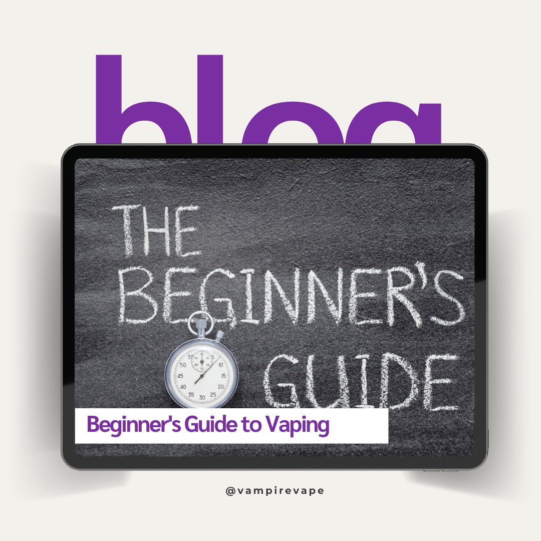 Check out our blog: The Updated Beginner's Guide to Vaping

vampirevape.co.uk/blog/the-updat…