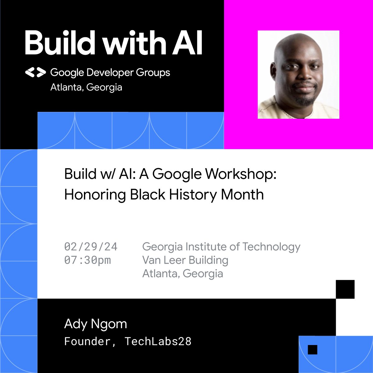 TechKnow2000's tweet image. I'm attending Google Developer Groups GDG Atlanta w/ Build w/ AI - A Google Workshop: Honoring Black History Month on feb 29.