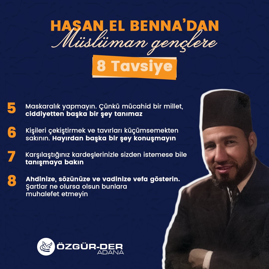 Hasan el-Benna'dan Müslüman Gençlere 8 Tavsiye