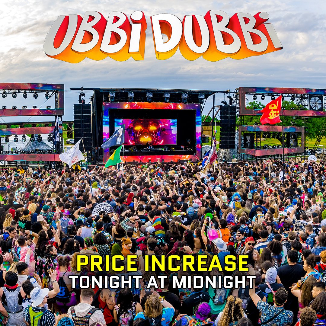Last chance to purchase tickets at the lowest price possible! Ticket prices rise tonight at MIDNIGHT🚨🚀 Secure your tix now at ubbidubbifestival.com