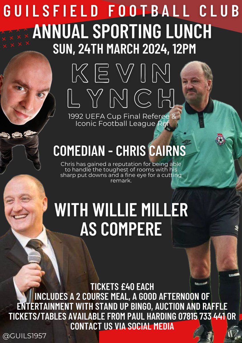 GUILS1957's tweet photo. 🔴⚫️Sporting Lunch⚫️🔴

We are please to announce that we are holding our Annual Sporting Lunch on Sunday 24th March 2024 with guest speaker, former Referee Kevin Lynch, comedian Chris Cairns &amp; Willie Miller as Compère. Tickets £40 each, if interested, contact Paul Harding https://t.co/kcLYVrYN4b