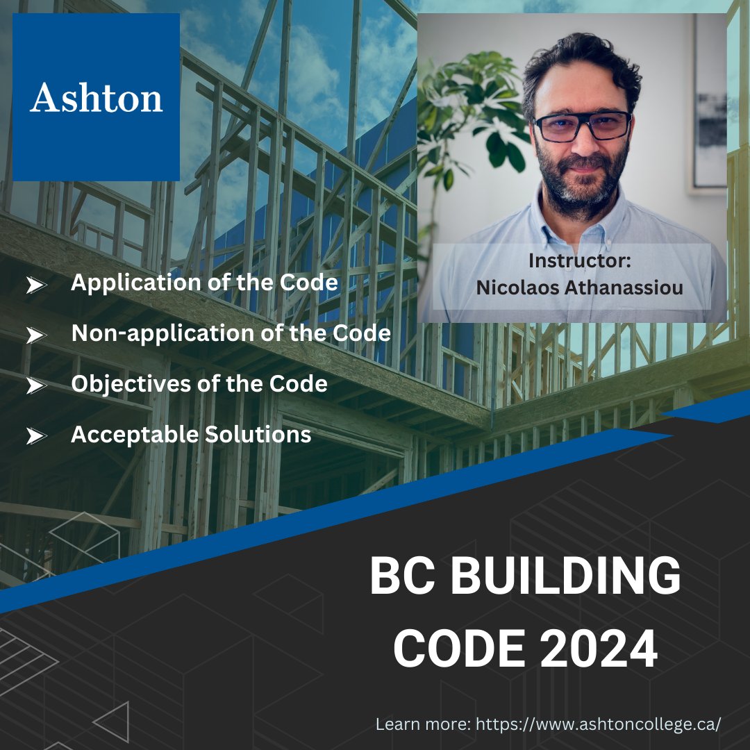 AshtonCollege's tweet image. Our BC Building Code 2024 Course is starting March 19th! Led by industry expert Nicolaos Athanassiou, who brings over a decade of experience in home inspection, building inspection, and environmental practice. Enrol now hubs.ly/Q02mdSMr0 #BCBuildingCode  #AshtonCollege