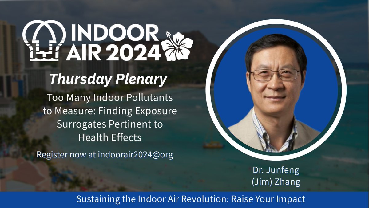 🎉Plenary Announcement🎉 One of Thursday's esteemed plenary speakers is Dr. Junfeng (Jim) Zhang from Duke University’s Nicholas School of the Environment and the Duke Global Health Institute. Learn more about his talk by visiting our website indoorair2024.org/plenaries-and-…