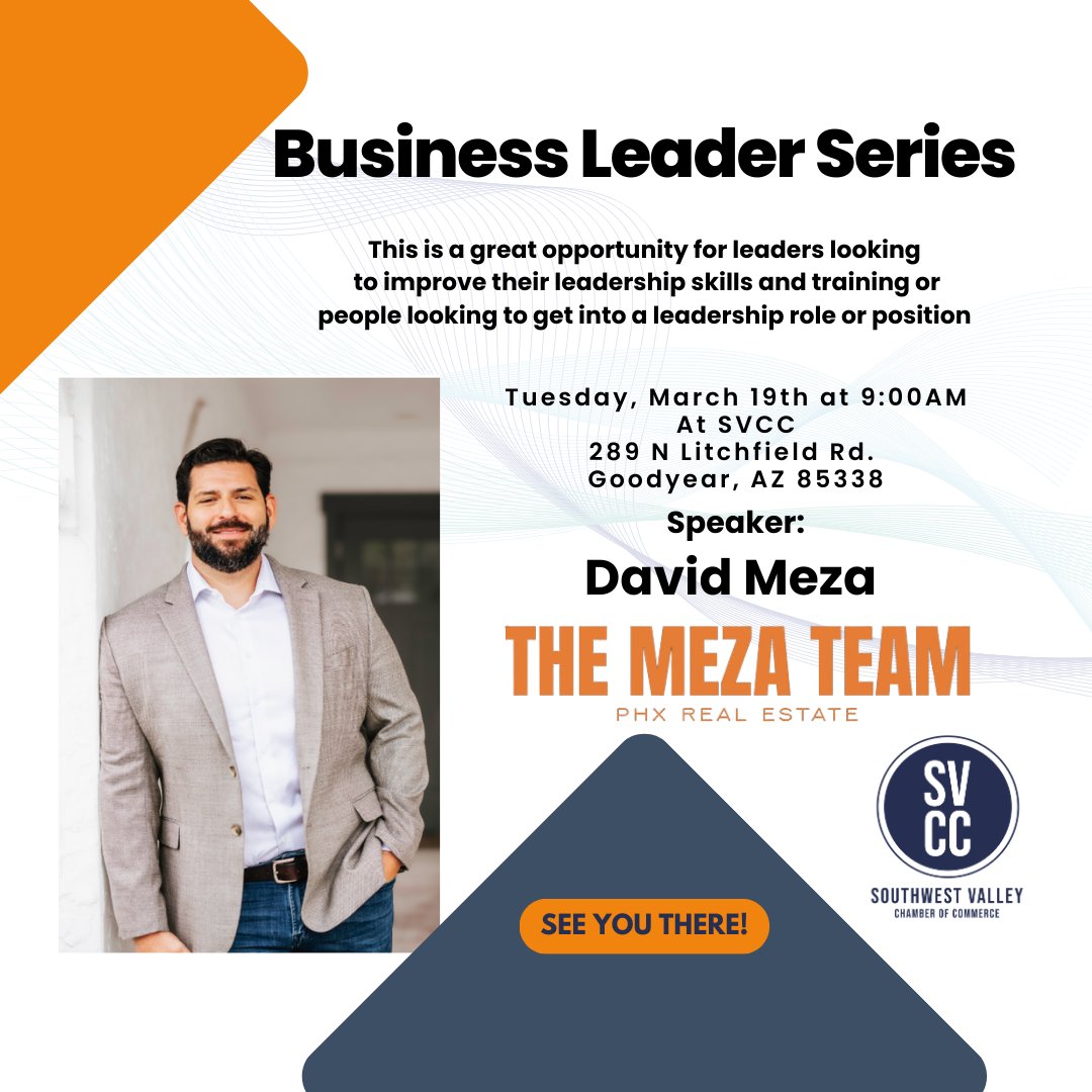 Join us for Business Leader Series on March 19th at 9:00am, featuring guest speaker David Meza from The Meza Team at EXP Realty. Gain valuable insights from David as he shares his expertise and experiences throughout his career. Registration is open on our website!