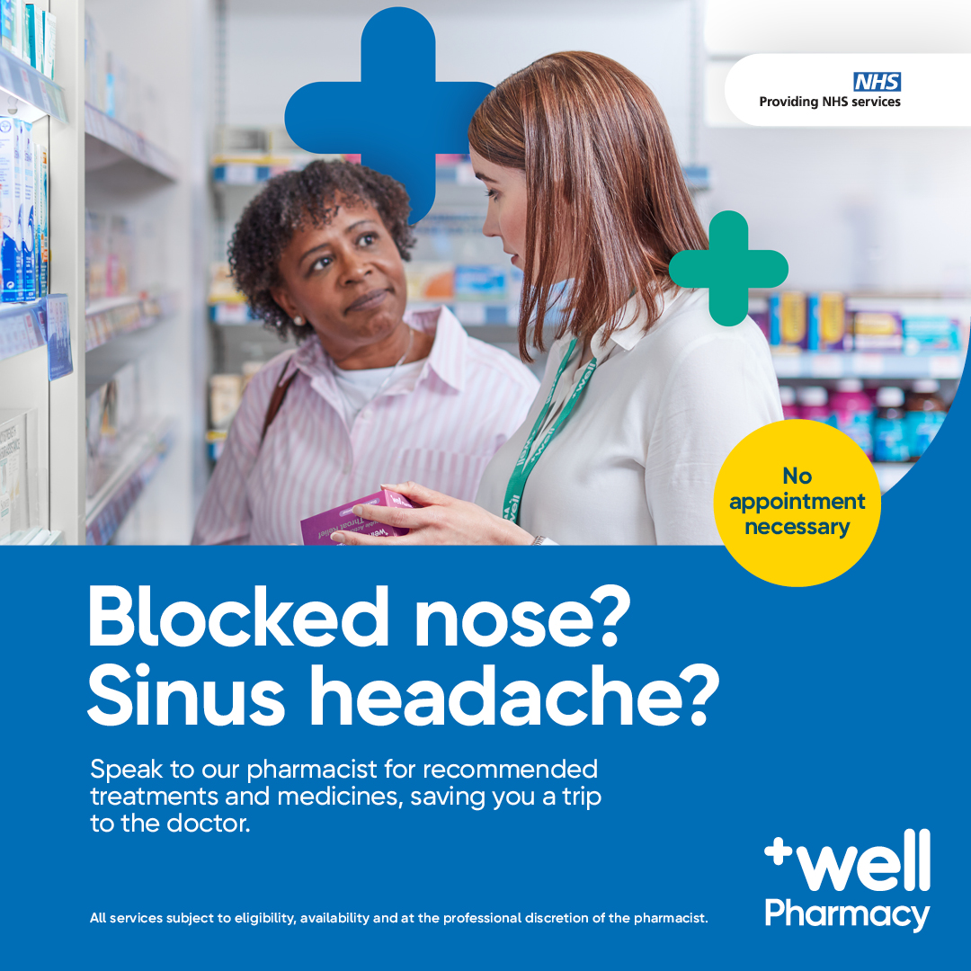 Blocked nose? Sinus headache? Get FREE confidential advice for a range of minor conditions. No appointment necessary. #pharmacyfirst #pharmacy #symptons #nose #headache #wellpharmacy