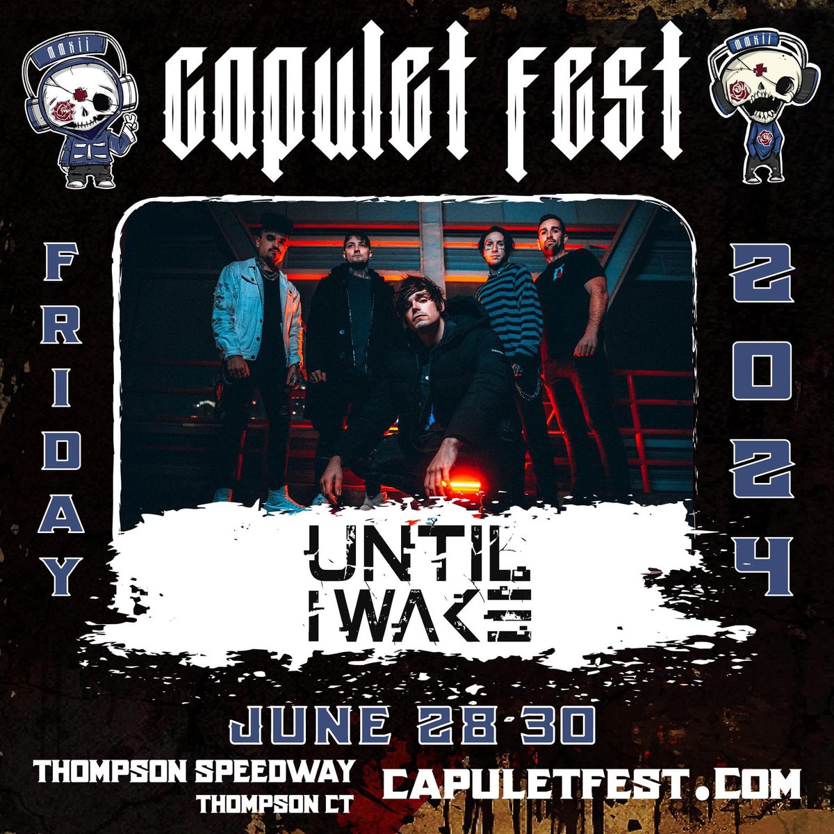 We will be performing Day 1 of this years Capulet Fest 🤘 Stoked to be back for round 2 to perform along w/ @augustburnsred , @blessthefall & many more! 🔥 🎟️ Tickets Available Below 🎟️ UNTILiWAKE.com
