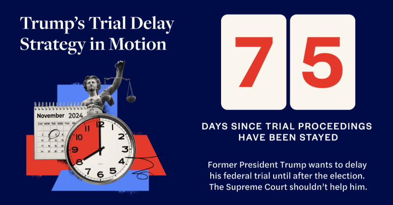 protctdemocracy's tweet photo. Time is ticking, and we’re keeping track.

Trump hopes to delay his federal trial on charges of conspiring to overturn the 2020 election until after the 2024 election – the Supreme Court shouldn’t help him. 🔗 https://t.co/SJeKRpdySx