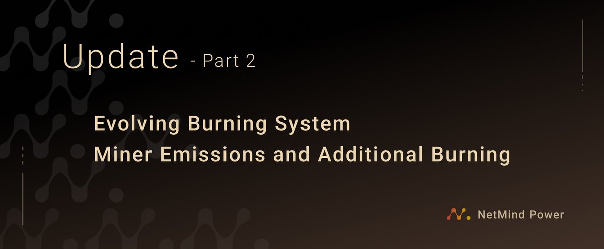 Evolving Burning System &amp; Miner Emissions Update
(For more detailed explanation, visit our blog post: netmind.ai/blogDetail/Net…)

1. Burning Mechanism:
Burn rates adjust to market conditions:
50% synchronously, 80% asynchronously, and up to 100% for SSH feature utilization fees.