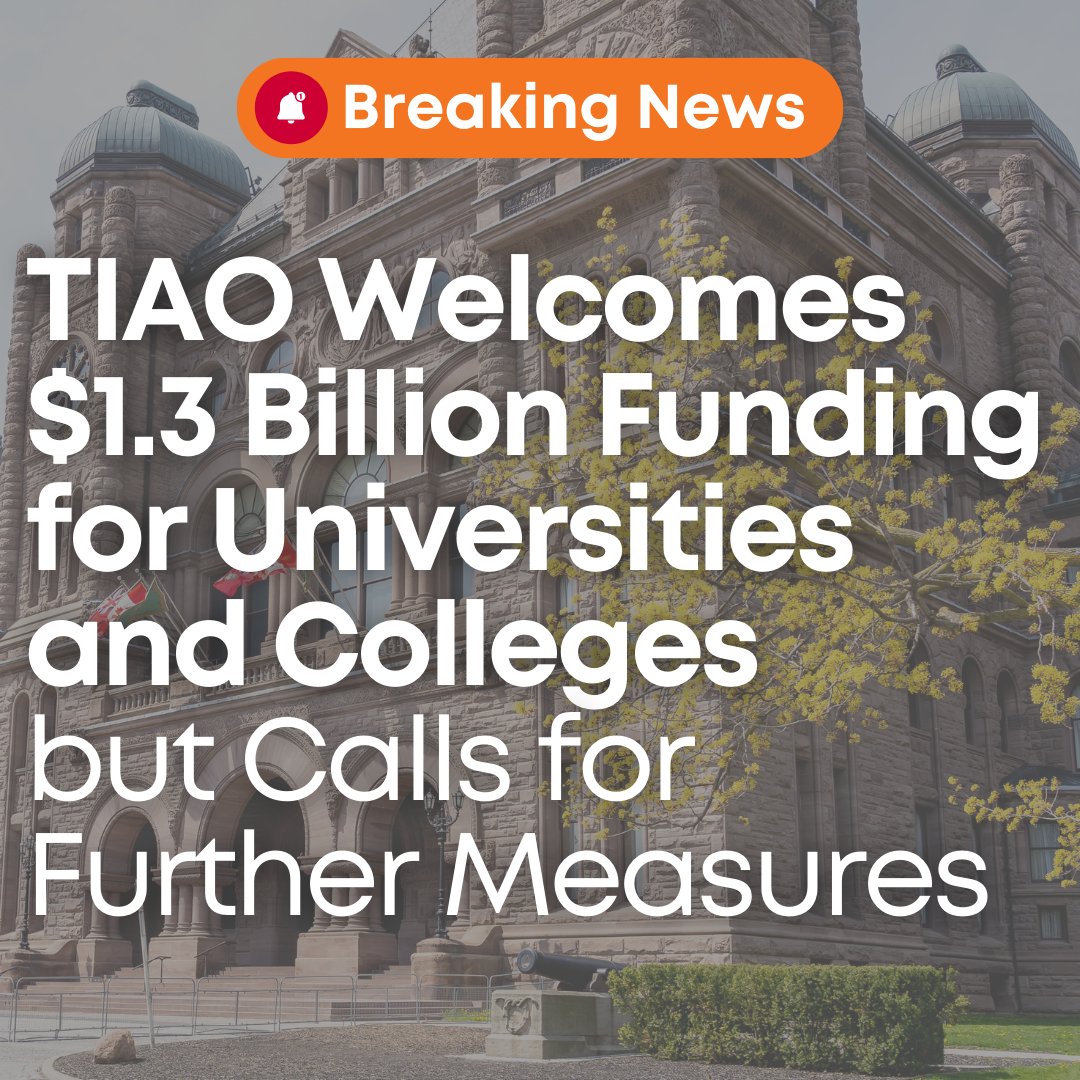 TIAOntario's tweet image. The Ontario government has introduced $1.3 billion in funding aimed at stabilizing colleges and universities. Publicly assisted institutions will see an extension of the tuition freeze for at least three additional years, with a provision allowing a maximum 5% tuition increase…