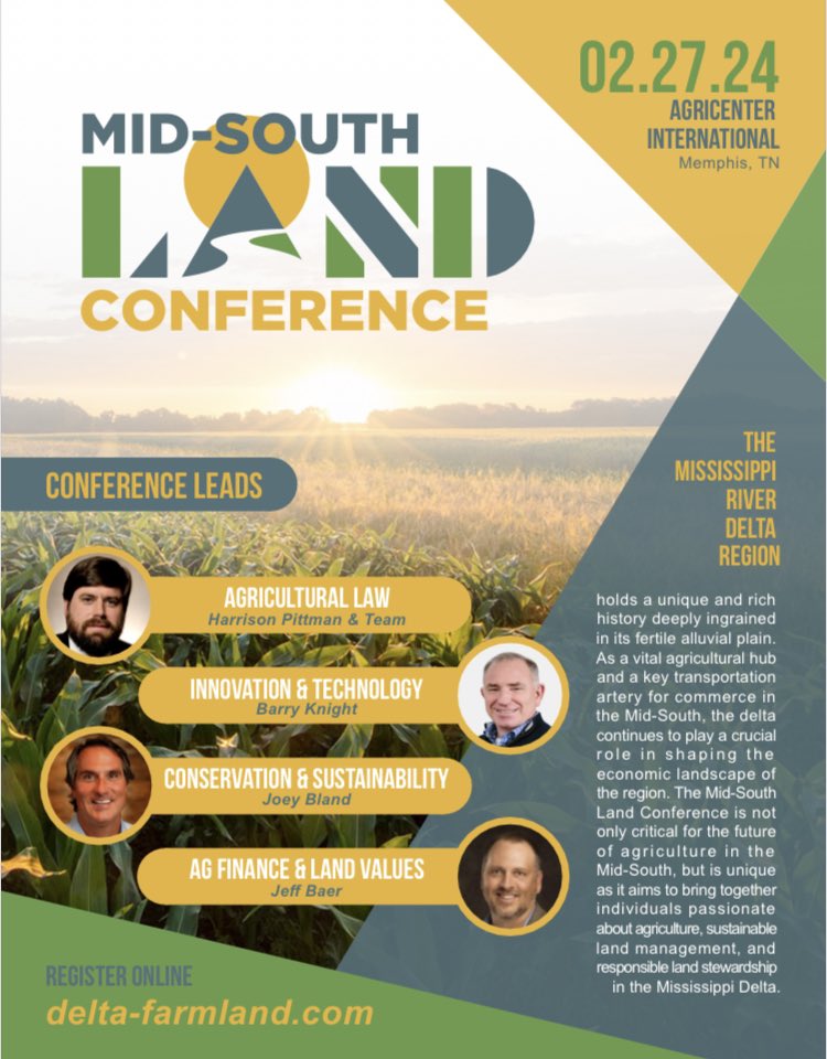 Excited for the 2024 Mid-South Land Conference tomorrow at <a href="/Agricenter_Intl/">Agricenter International</a>. All things #AG with an excellent agenda of regional speakers &amp; and select group of attendees. #DeltaRegion #DeltaAg #land #farming #food #technology #inputcost #landvalues #farmland
