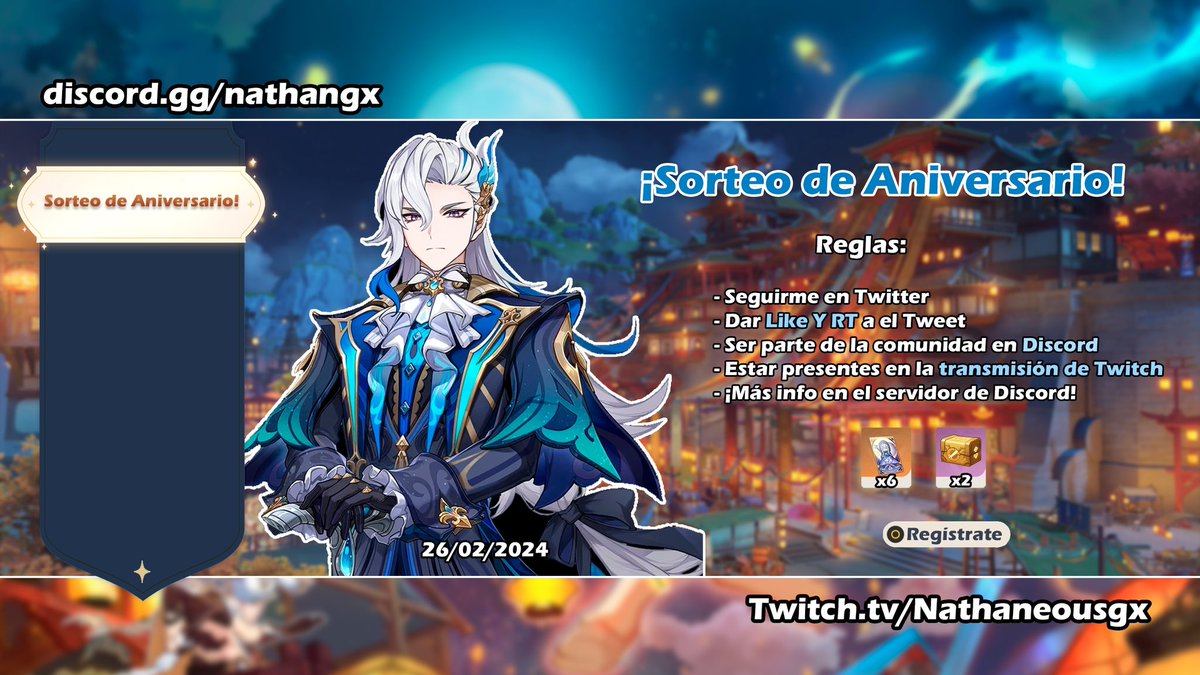 nathaneousgx's tweet photo. Sorteo de Aniversario en Twitch ✨ 
-> Dar like y RT a la publicación + Follow
-> Ser miembro en el discord ⚡️ 
-> https://t.co/qaplpd5Ftt
-> FECHA: 26/02/2024
Más información de hora en el discord
#genshinimpact https://t.co/bgxnuU4lAE