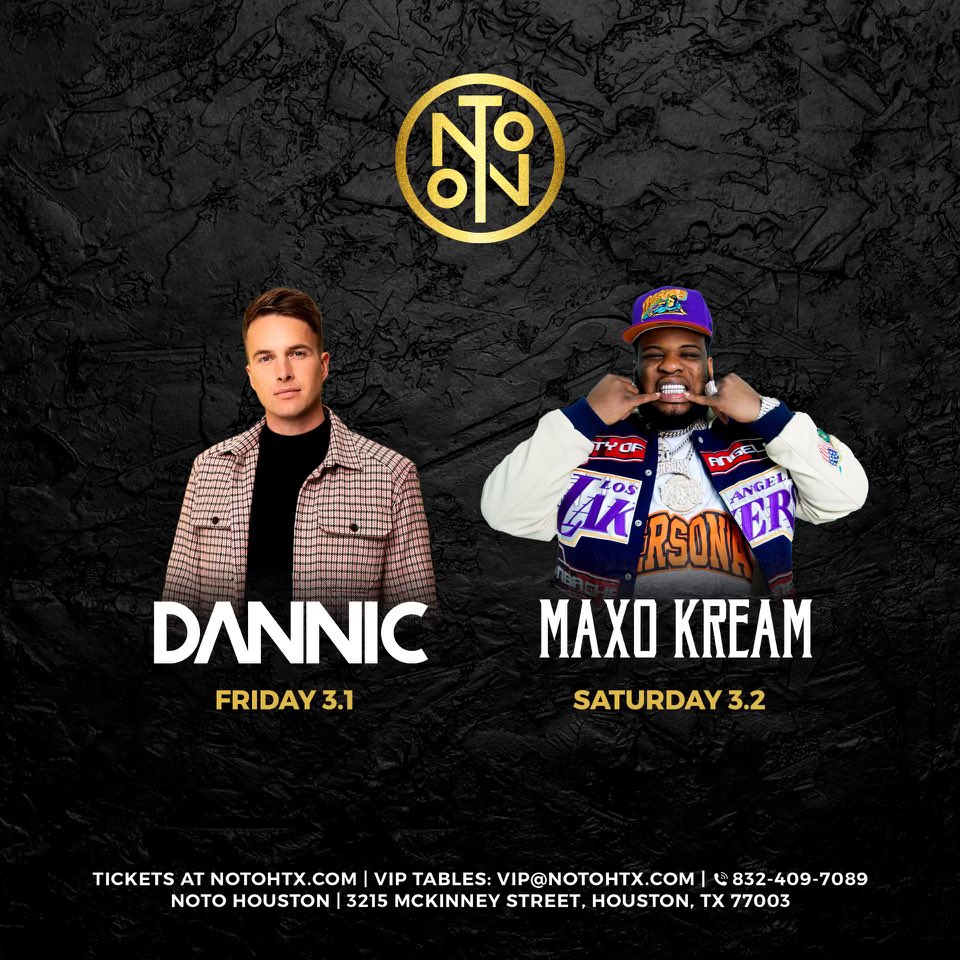 We’re in for an unforgettable weekend with this lineup 🚀

Friday • @dannic 
Saturday • @MAXOKREAM 

Tickets & VIP Tables ‣ notohtx.com

#notohtx #houston #houstonnightlife