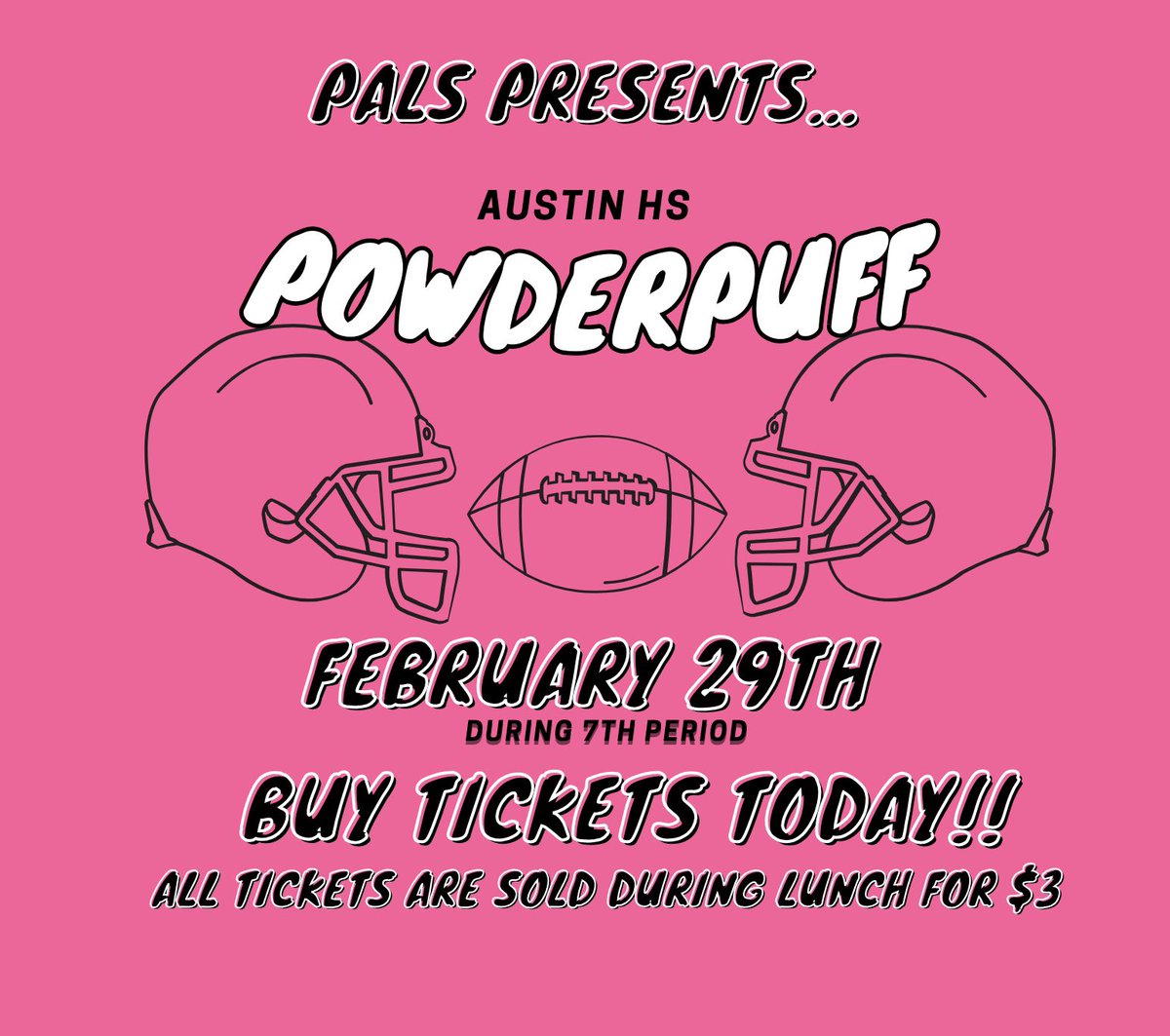 Buy tickets this week during your lunch period!!! <a href="/SFAHS_Bulldogs/">Austin High School</a>