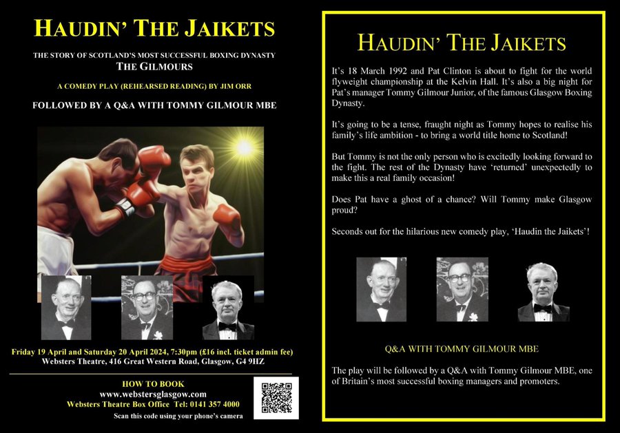 H Ave you booked your tkts yet? A comedy play about a WBO title fight, the promoter and his family’s boxing dynasty. Only 8 weeks to go! webstersglasgow.com/.../haudin-the… Seconds out for the hilarious new comedy, ‘Haudin the Jaikets’!