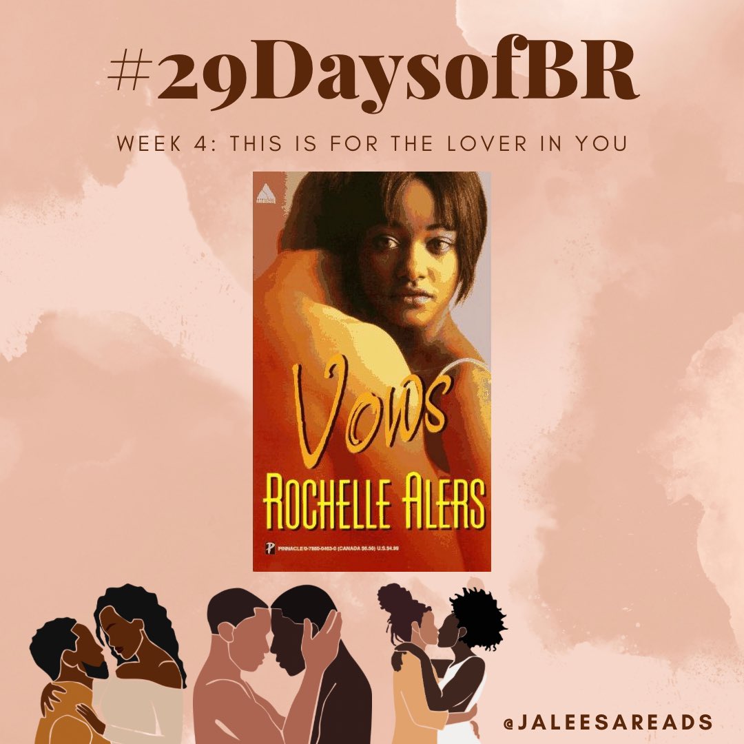 JaleesaReads's tweet photo. Day 26…..it’s been years and I’m still not over how Joshua just stole away in the middle of the night. Nonetheless, Vows is one of my favorite Rochelle Alers books. It’s so mysterious and even had me thinking that man was just a figure of Vanessa’s imagination. #29DaysofBR https://t.co/I8KaGnSvcA