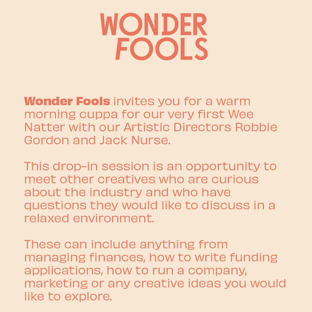 📣 Announcement:

Join us for the very first A Wee Natter session with Wonder Fools. 

Limited spaces and booking required: contact@wonderfools.org

More details below 👇 

A cuppa and biscuits included! ☕️
