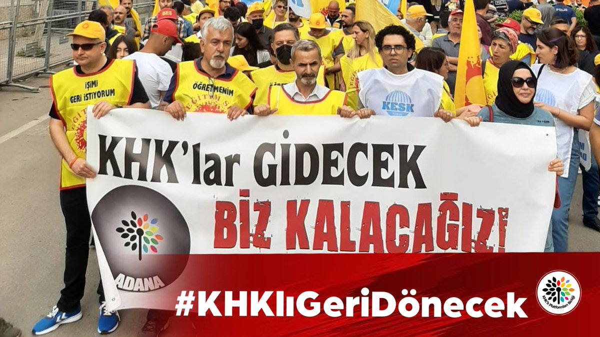 #KHKlıGeriDönecek Bizler Geleceğiz