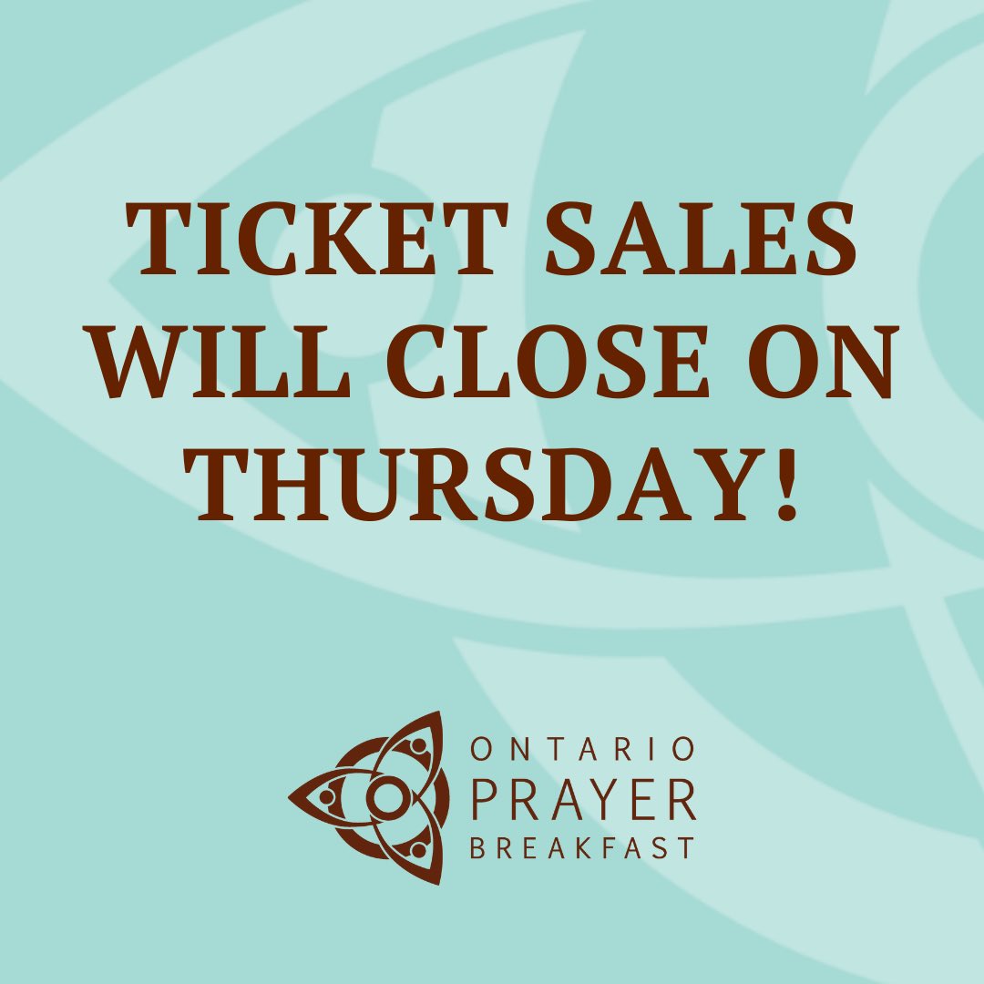 OntarioPrayer's tweet photo. Don’t miss out, friends. Ticket sales will close THIS Thursday night (February 29). If you haven’t yet purchased your tickets or a table, there’s only a few days left. Visit https://t.co/hMxaeEz9RR today! 🎟️
#OPB2024 #prayerevent #ontario #prayer #prayerispowerful #torontoevents https://t.co/VLE3LUB1PO