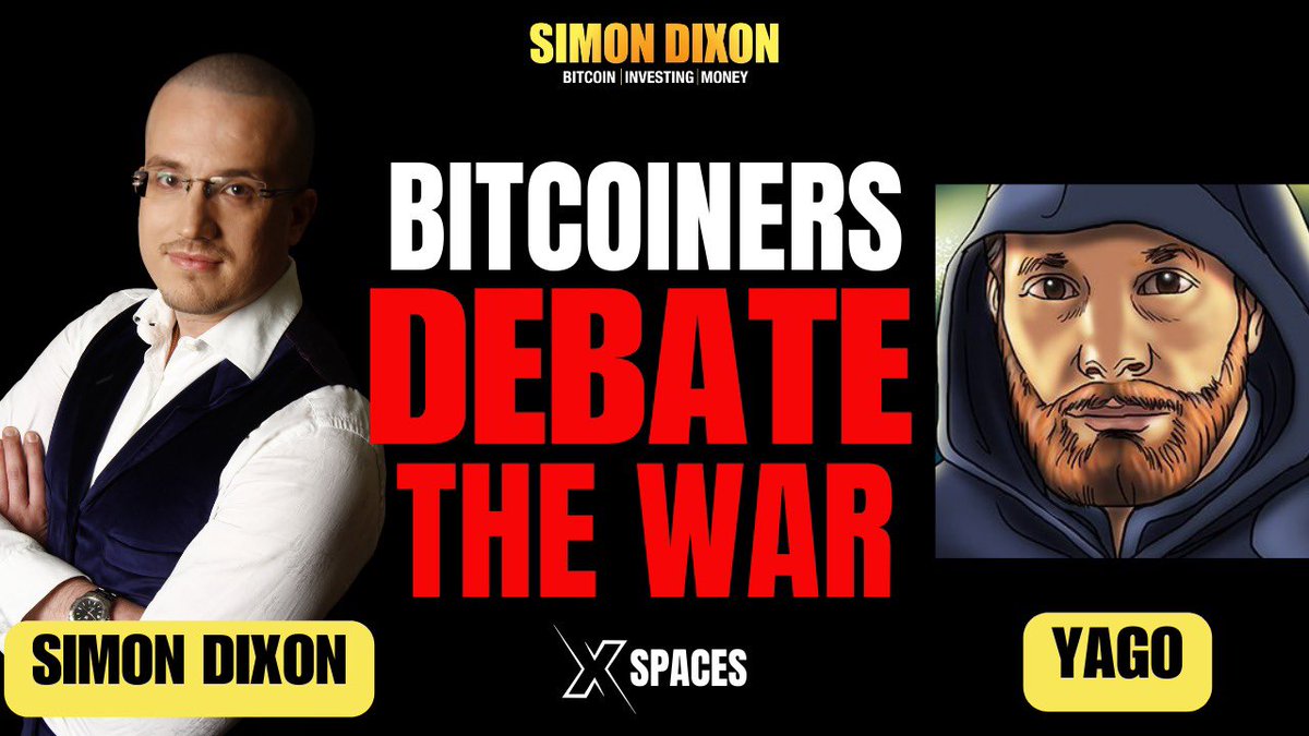 Bitcoiners debate the war | Simon Dixon Vs Yago youtu.be/Ie3V2TmFZLQ?si… via <a href="/YouTube/">YouTube</a> #Bitcoin
