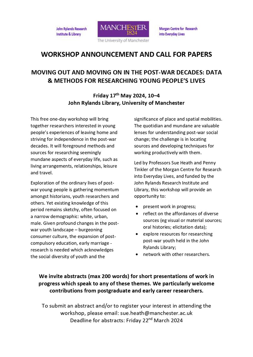 Children's History Society (@histchild) on Twitter photo Workshop Announcement and Call for Papers 📢
'Moving Out and Moving on in The Post-War Decades: Data & Methods for Researching Young People’s Lives'.
It's on 17th May. <a href="/TheJohnRylands/">John Rylands Research Institute and Library</a>, <a href="/OfficialUoM/">The University of Manchester</a>
Deadline for abstract: 22 March
<a href="/HistEdSocUK/">History of Education</a> <a href="/HistChildOxford/">Oxford Centre for the History of Childhood</a>
More info 👇 Workshop Announcement and Call for Papers 📢
'Moving Out and Moving on in The Post-War Decades: Data & Methods for Researching Young People’s Lives'.
It's on 17th May. <a href="/TheJohnRylands/">John Rylands Research Institute and Library</a>, <a href="/OfficialUoM/">The University of Manchester</a>
Deadline for abstract: 22 March
<a href="/HistEdSocUK/">History of Education</a> <a href="/HistChildOxford/">Oxford Centre for the History of Childhood</a>
More info 👇