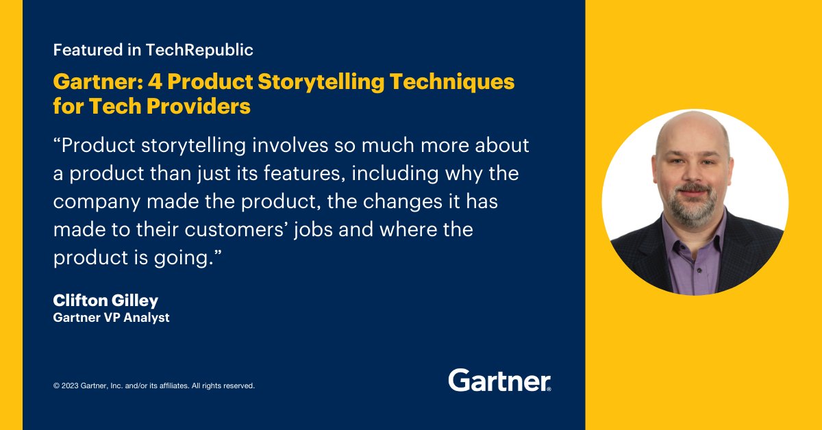 Gartner expert Clifton Gilley shares four methods for tech providers when it comes to product storytelling in <a href="/TechRepublic/">TechRepublic</a>.

Read more: tek.io/3wuqyT7 

#GartnerIT #GartnerTGI