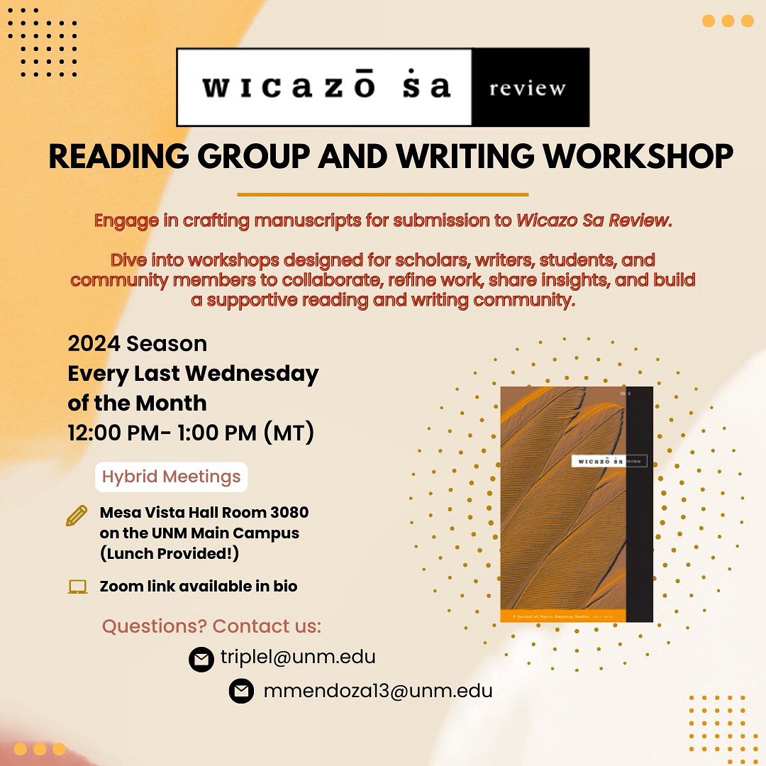 WicazoSaReview's tweet image. Join our Reading Group and Writing Workshop for the 2024 season! 📝 Engage in crafting manuscripts for submission to Wicazo Sa Review.
✨ Our first meeting will be Wednesday, February 28✨
Hybrid options available. Link in bio!