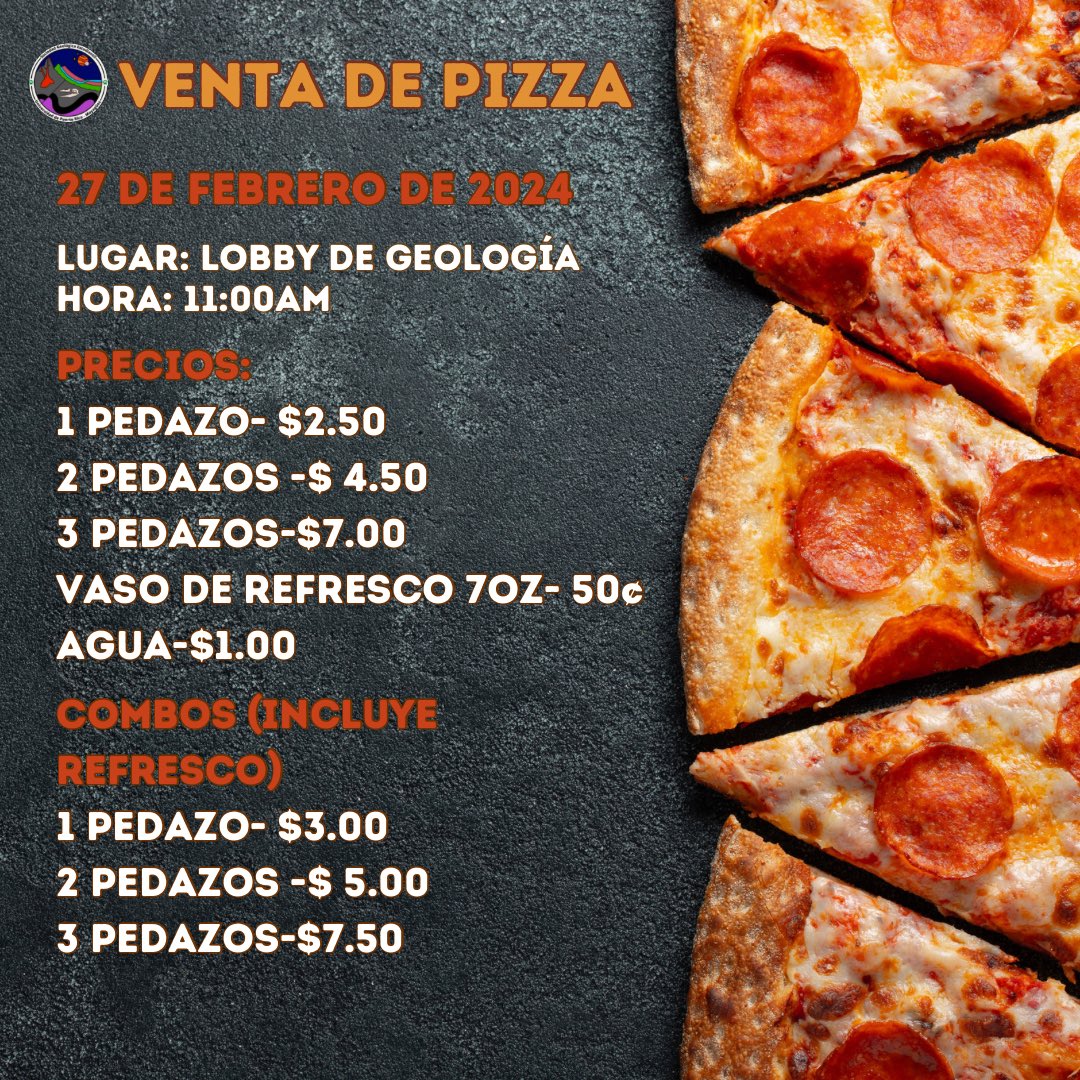 ¡Mañana 27 de febrero de 2024 tendremos venta de pizza! ¡Te esperamos!😉 🍕#uprm #uprmayagüez #estudiantesrum