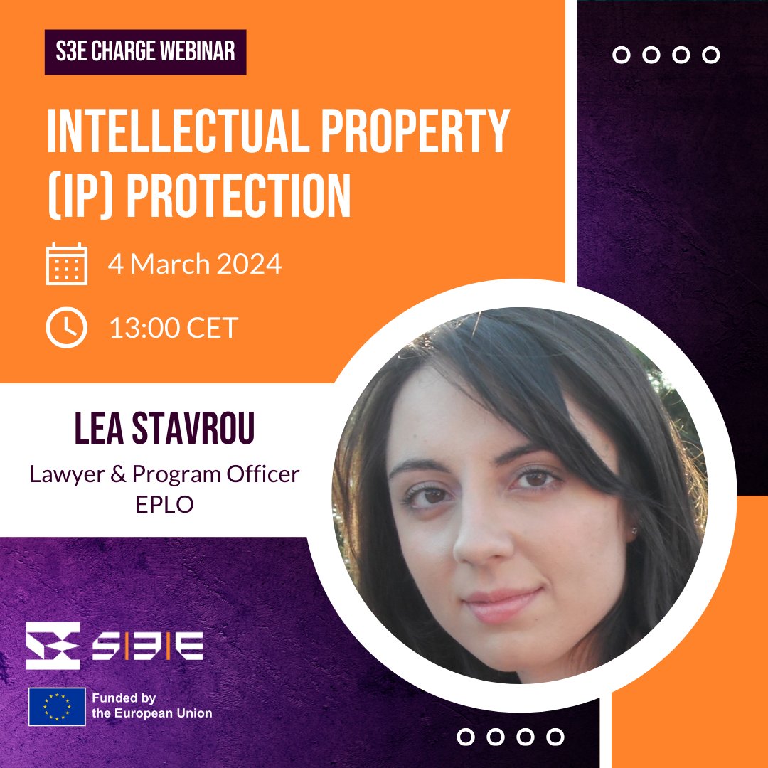 #S3ECharge Webinars for Deep Tech startups 💡 Intellectual Property Protection 📅 4 March - 13:00 CET 🗣️ Lea Stavrou, Program Officer at @eplo_news Part of the S3E Charge program for growth #startups in Southern Europe 🚀 south3e.eu/2024/01/15/s3e… 🇪🇺 #EUfunded by @EU_EISMEA