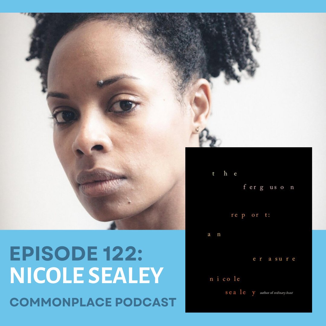 The latest episode of Commonplace is NOW LIVE!

Rachel speaks with poet and Commonplace producer Christine Larusso and then with Nicole Sealey at the live-virtual “Reading with Rachel” salon about Sealey’s recently published book-length erasure, The Ferguson Report: An Erasure.
