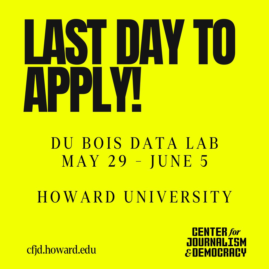 Today is the last day to apply for the Du Bois Data Lab! A free, one-week summer data camp for HBCU journalism students. bit.ly/DuBoisDataLab