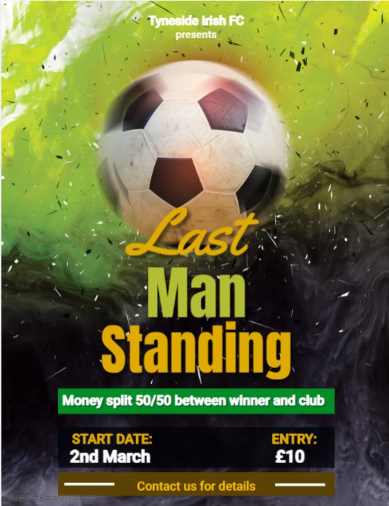 We're running a Last Man Standing competition. All done through an app which is easy to sign up for and use. £10 entry with the money split 50/50 between the club and the eventual winner. If interested please get in touch and we can send the details to sign up.