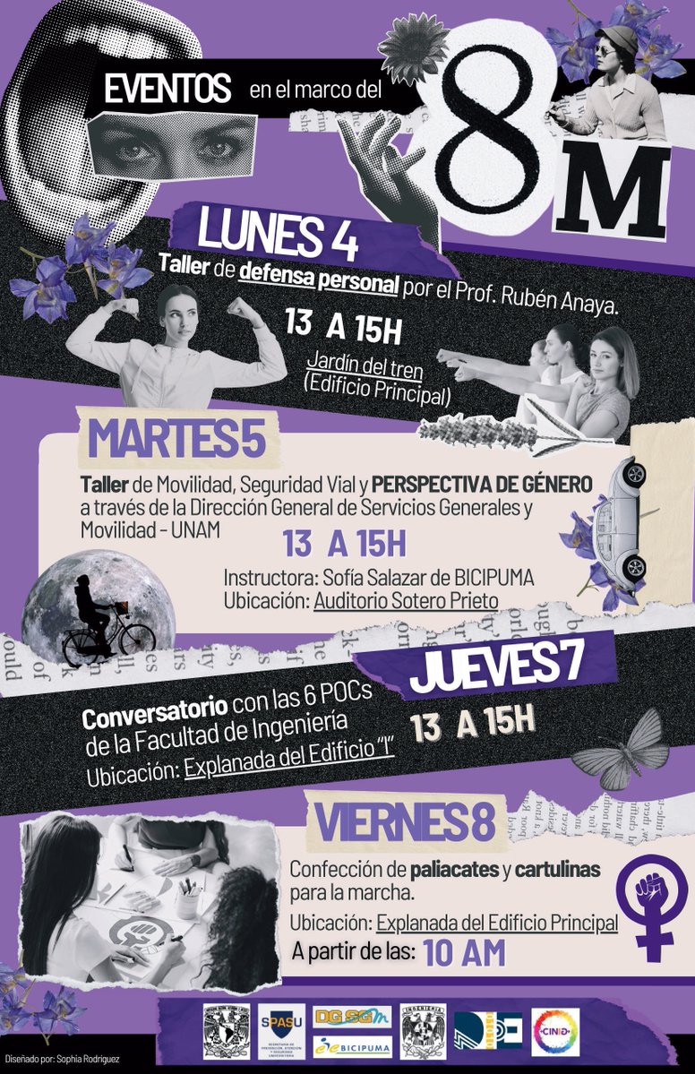 FIUNAM_MX's tweet photo. 💜Eventos que se llevarán a cabo en el marco del #8M
L-4, Taller de defensa personal
M-5, Taller de movilidad, seguridad vial y perspectiva de género
J-7, Conversatorio con las 6 POCs de la #FIUNAM
V-8, Confección de paliacates y cartulinas 
#IgualdadEnLaFI @CinigFi @die_fi_unam https://t.co/Eh6evGm4jd