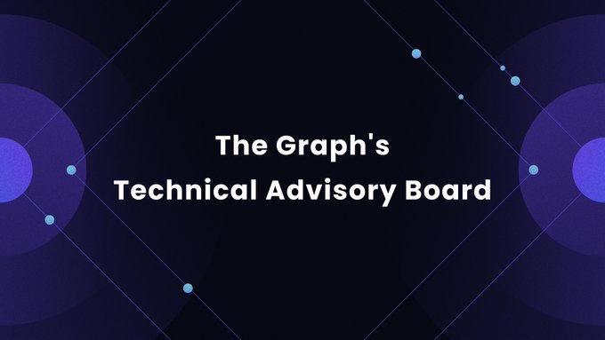 The Graph's Technical Advisory Board