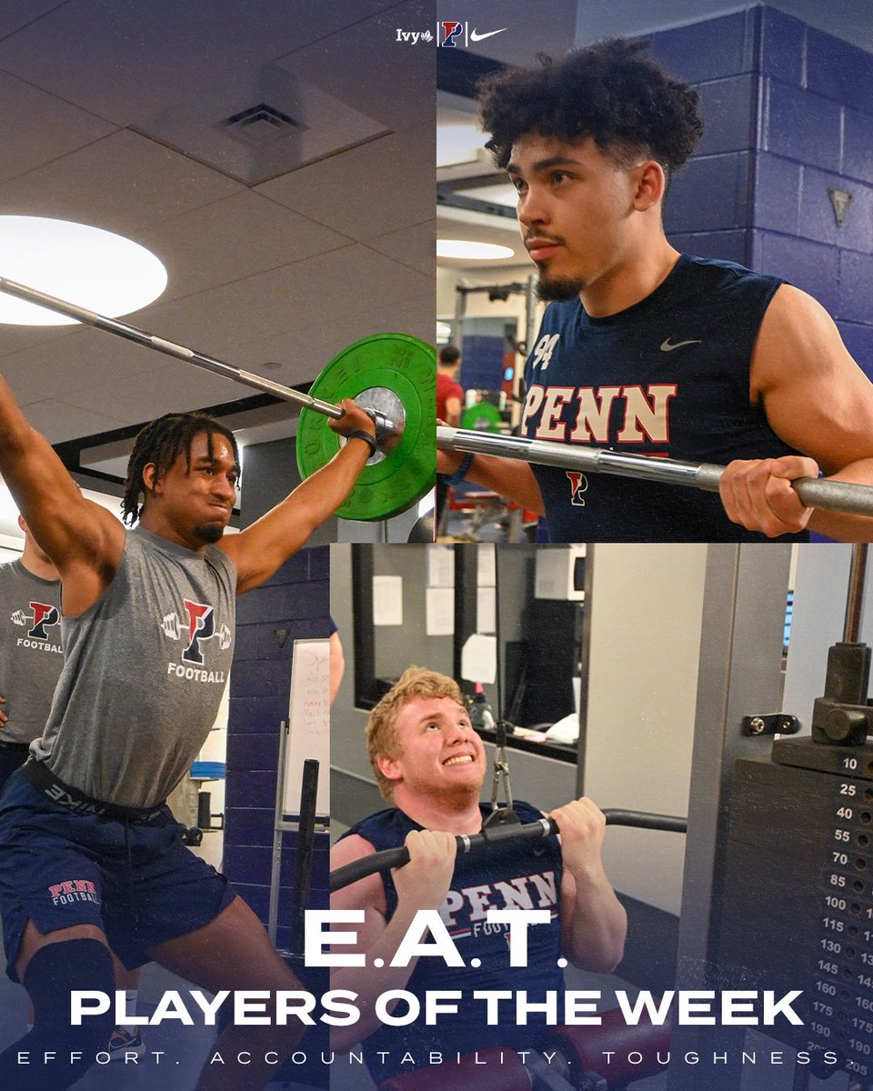 E.A.T. Players of the Week Effort. Accountability. Toughness. #FightOnPenn x #BEGREAT