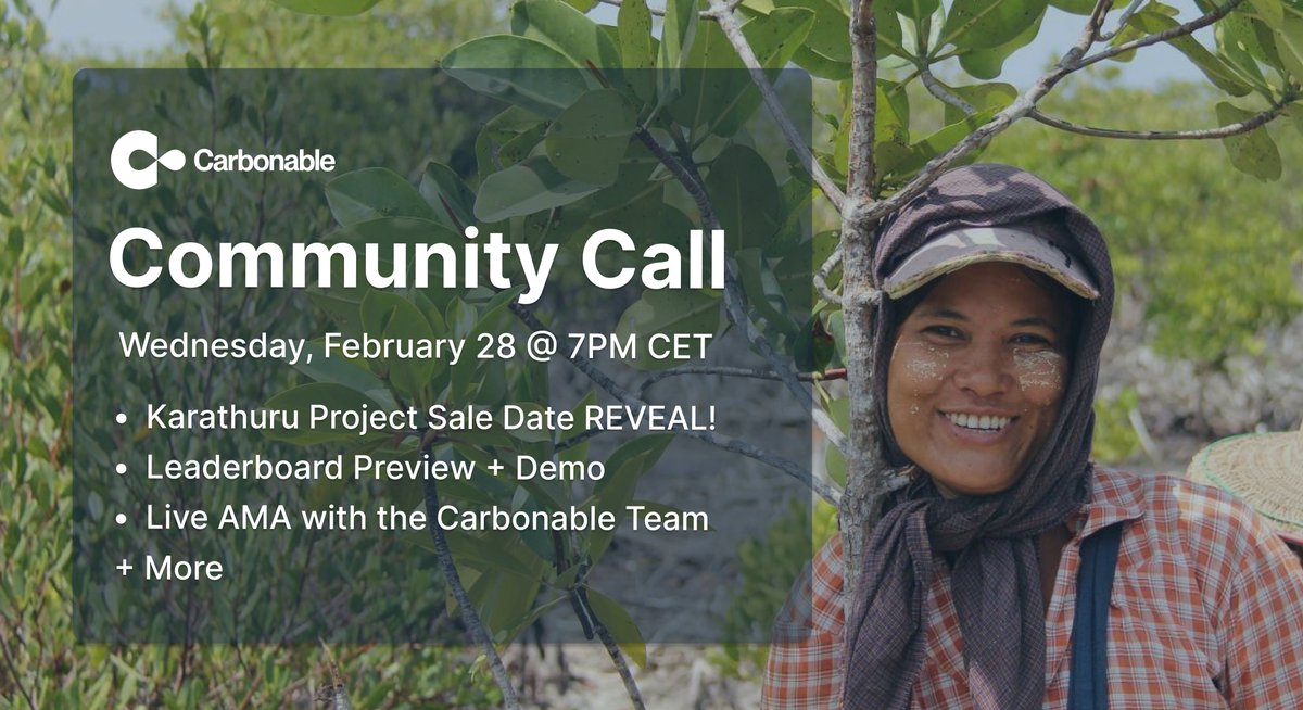 Carbonable_io's tweet photo. 🚨 THIS IS IT, Carbonablers! SALE DATE REVEAL!

🎉 Community Call: WEDNESDAY, Feb. 28, 7PM CET

✨ Karathuru Project Sale Date REVEAL, be the first to know!🌱
🏆 Leaderboard Preview + Demo
🗣️ Live AMA

Don't miss this one! 👀 Join to make sure you're ready for the sale 👇 https://t.co/771DRbT9Nj