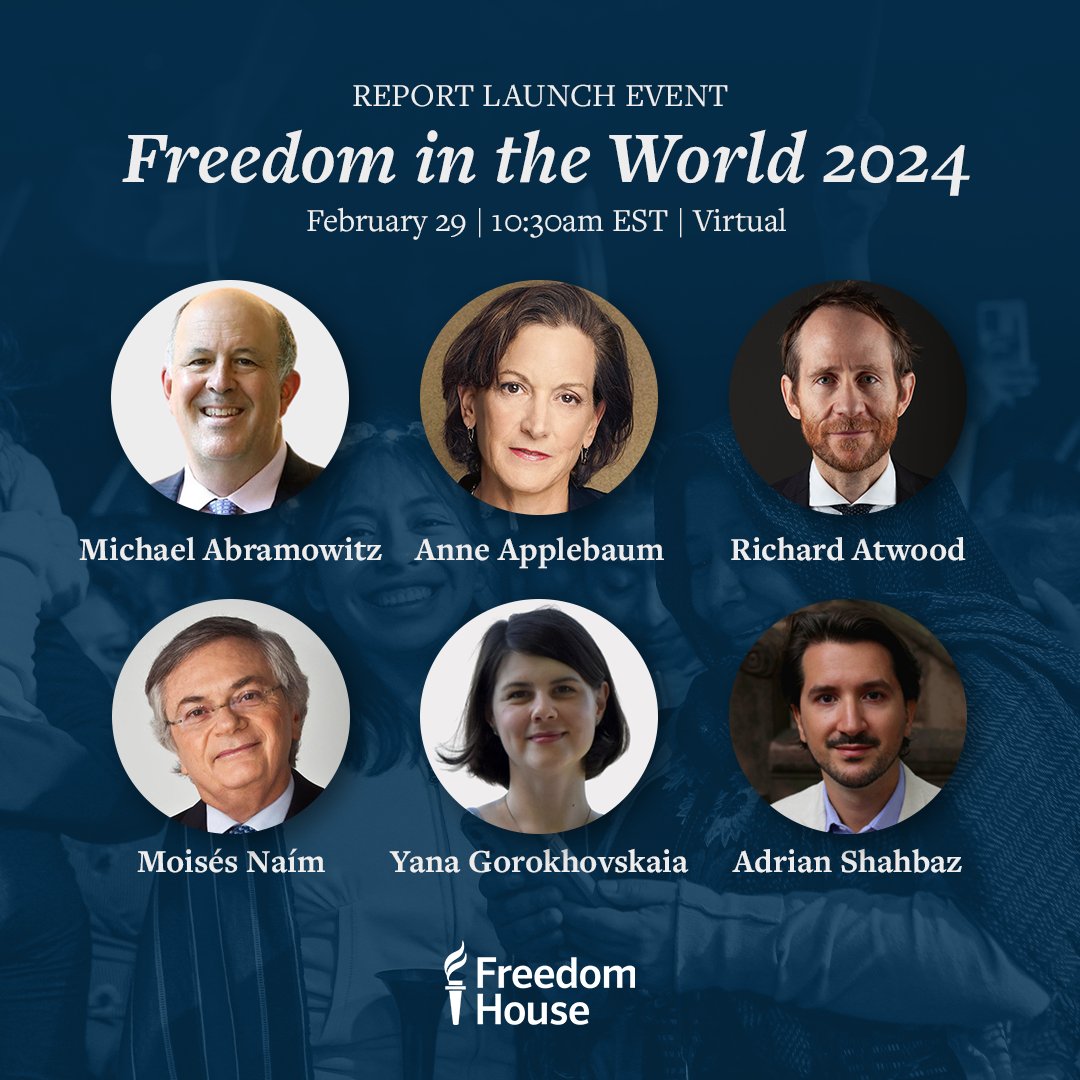 📅 On THURSDAY at 10:30am EST/3:30pm UTC, come join @anneapplebaum, @CrisisGroup’s @atwoodr, & @MoisesNaim with FH’s @abramowitz & @gorokhovskaia for a discussion & overview of our 2024 #FreedomInTheWorld report! It’s not too late— RSVP today⬇️ freedomhouse.org/event/report-l…