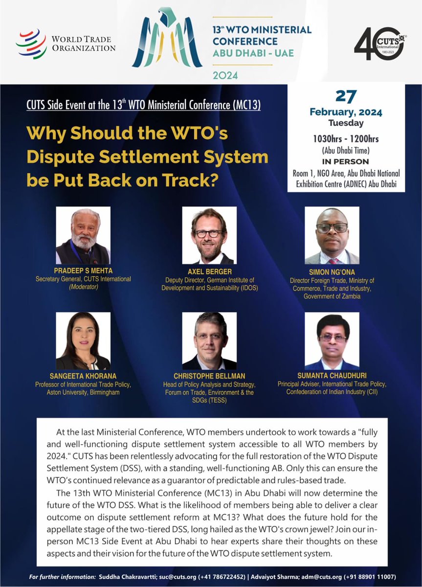 Join our in-person CUTS Side Event at the #13th #WTO #Ministerial #Conference, Abu Dhabi  

Why Should the #WTO's Dispute Settlement System be Put Back on Track?

📅 February 27, 2024  🕰 1030hrs - 1200hrs (Gulf Standard Time) 

📍 Meeting Room 1, NGO Centre, ADNEC, Abu Dhabi