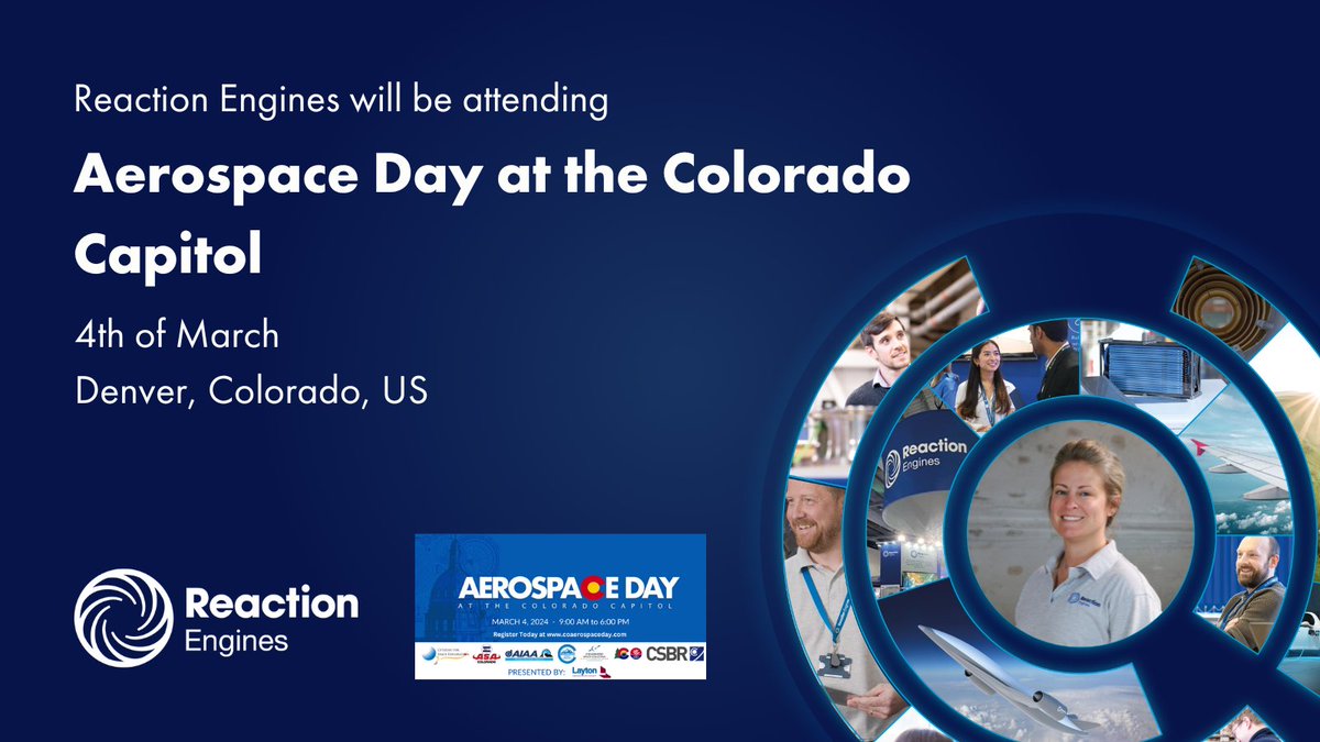 ReactionEngines's tweet image. We wouldn&apos;t miss a chance to connect with our local Colorado network at Aerospace Day at the Colorado State Capitol. We are excited to catch up with our Aerospace friends and connect on the latest developments in commercial and defense applications. 
#MakingBeyondPossible