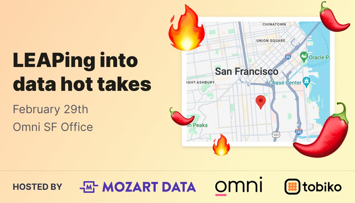 It’s almost time for our data happy hour with <a href="/MozartData/">Mozart Data</a> &amp; <a href="/TobikoData/">Tobiko Data</a>! 

Take a LEAP into the SF data community this Thursday to enjoy:
🌶 data tips &amp; hot takes
🌮 drinks &amp; tacos
👥 networking

Space is running out, so register now to save your spot ⌛omni.co/data-happy-hour