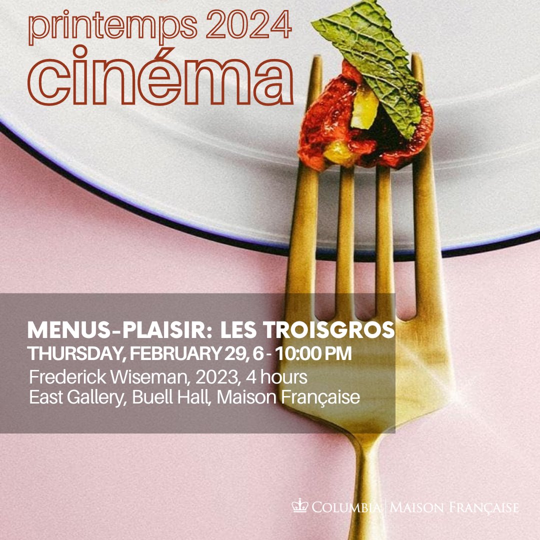 Menus-plaisirs: les Troisgros Frederick Wiseman, 2023, 4 hours This documentary centers on a dynasty of French chefs who run a family-owned, Michelin-starred restaurant.🍽️ Thursday, February 29 · 6 - 10pm Maison Française East Gallery, Buell Hall eventbrite.com/e/menus-plaisi…